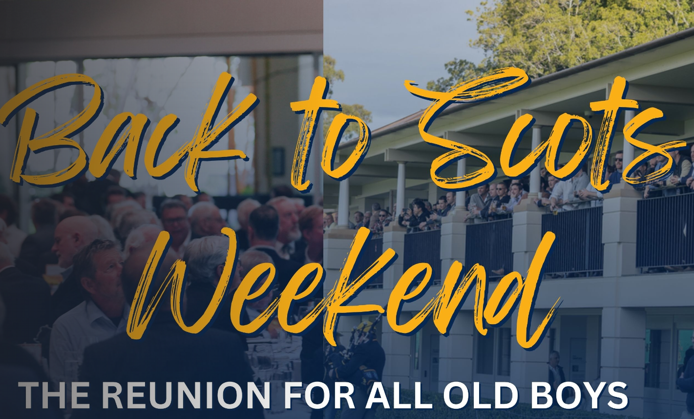 Back to Scots Weekend